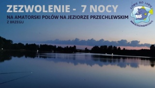 Zezwolenie na amatorski połów - 7 nocy z brzegu